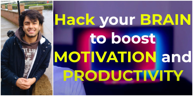 Hack your Brain to Boost Motivation and Productivity